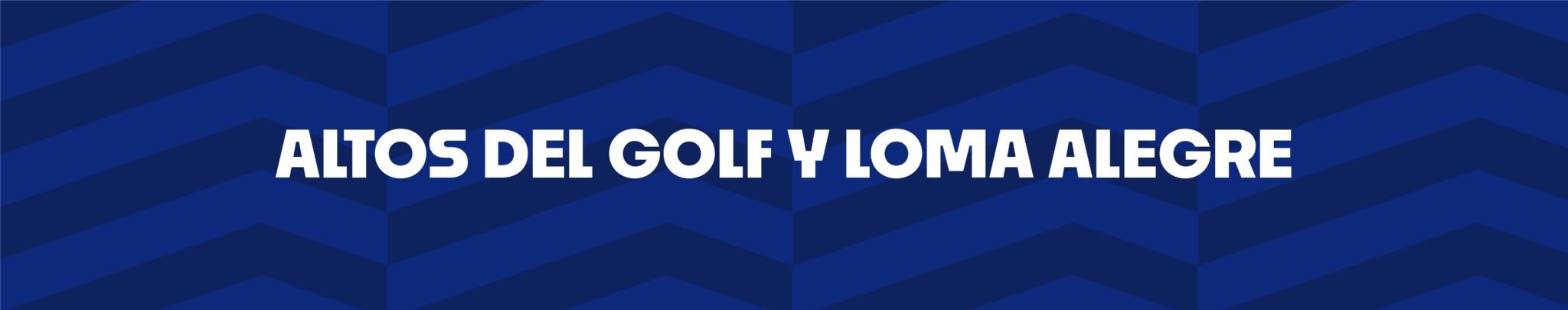 BANNER-ZONIFICACION-ALTOS-DEL-GOLF-Y-LOMA-ALEGRE