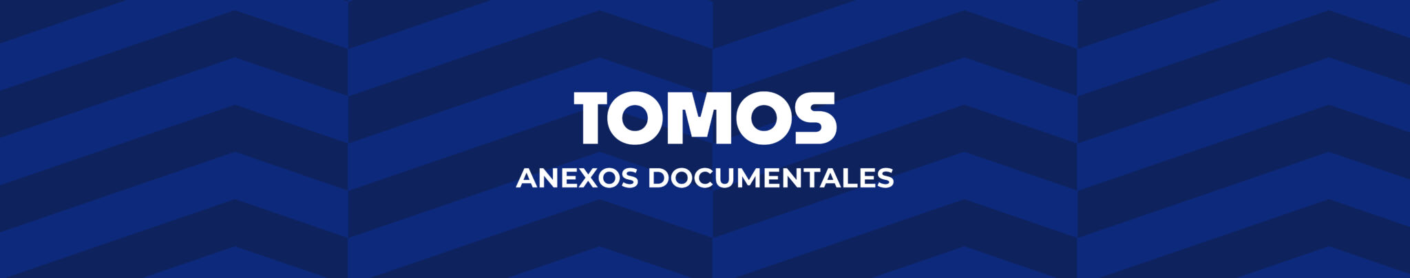 banner-tomos-anexos-documentales